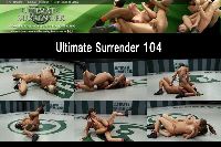 Ultimate Surrender 104