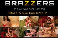 BRAZZERS ZZ Series Worldwide Paris Ep1-3