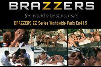 BRAZZERS ZZ Series Worldwide Paris Ep4+5